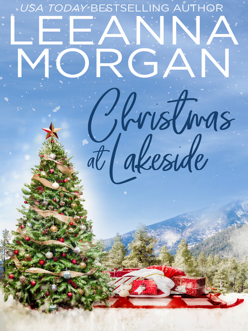 Title details for Christmas At Lakeside by Leeanna Morgan - Available